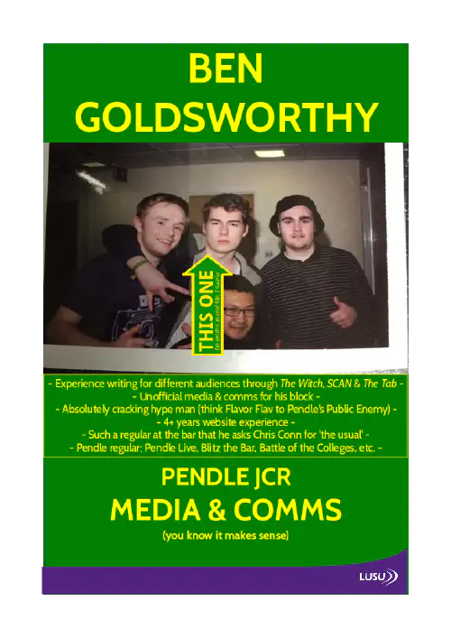 A poster with a photo of the author with friends and text detailing his skillset for the role of Pendle JCR Media & Comms