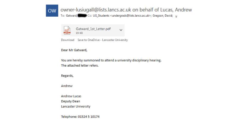 An email reading 'Dear Mr Gatward, You are hereby summoned to attend a university disciplinary hearing. The attached letter refers. Regards, Andrew'